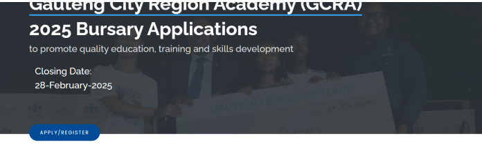 Gauteng City Region Academy (GCRA) 2025 Bursary Applications Now Open