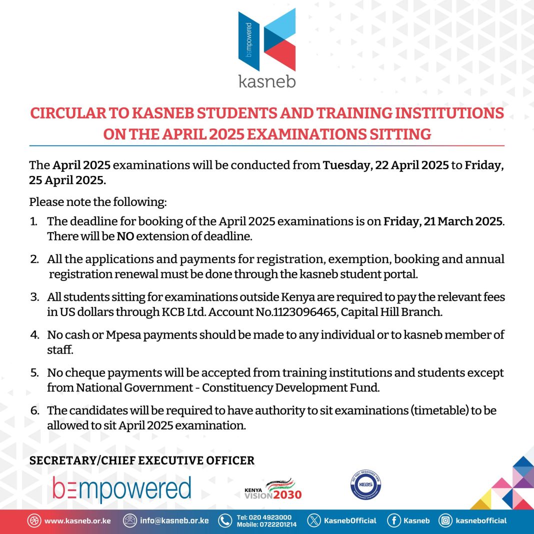 CIRCULAR TO KASNEB STUDENTS AND TRAINING INSTITUTIONS ON THE APRIL 2025 EXAMINATIONS SITTING