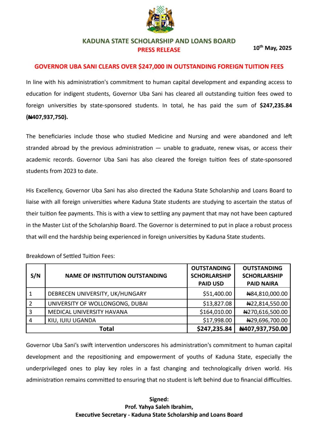 GOVERNOR UBA SANI CLEARS OVER $247000 IN OUTSTANDING FOREIGN TUITION FEES