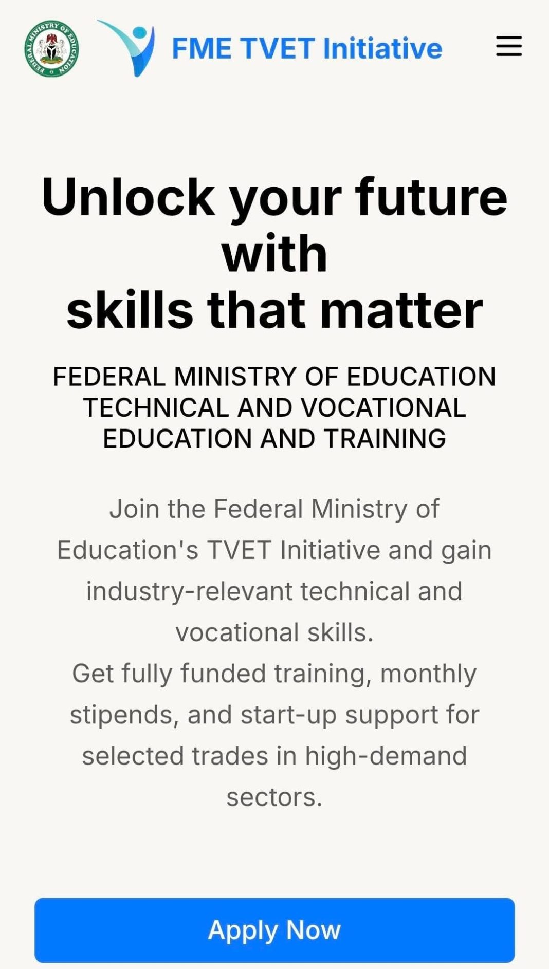 Technical and Vocational Education and Training (TVET) Programme for Unemployed Nigerians (Monthly Stipends & Business Grants)
