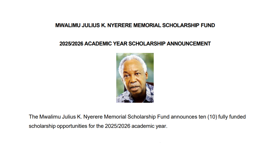 Mwalimu Julius K. Nyerere Memorial Scholarship Fund 2025/2026