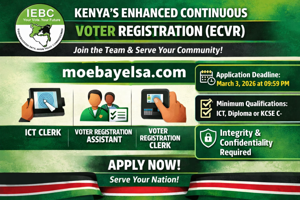 IEBC Enhanced Continuous Voter Registration ECVR recruitment poster showing ICT Clerk, Voter Registration Assistant and Voter Registration Clerk roles with March 3, 2026 deadline and moebayelsa.com