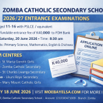 Poster showing Zomba Catholic Secondary School 2026/27 entrance exams details, including exam date 20 June 2026, subjects, centres, requirements, and moebayelsa.com link.
