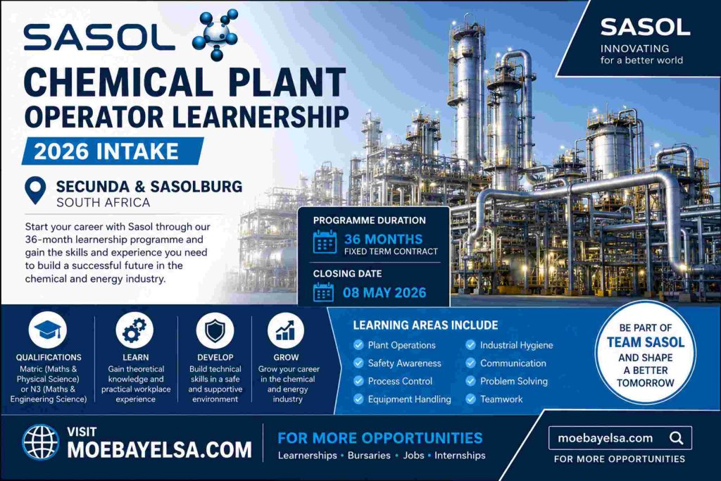 Chemical plant operator learnership 2026 poster for Sasol Secunda and Sasolburg intake with training details and moebayelsa.com link