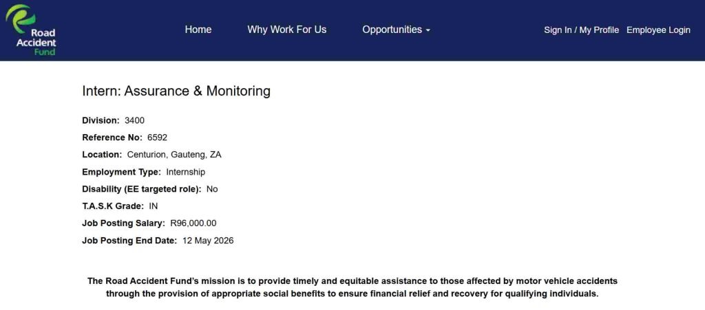 Official Road Accident Fund (RAF) internship vacancy for Intern: Assurance & Monitoring in Centurion. Salary R96,000 per year.